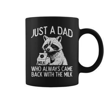 Dad Came Back With Milk Raccoon Fathers Day Papa Daddy Coffee Mug | Seseable UK