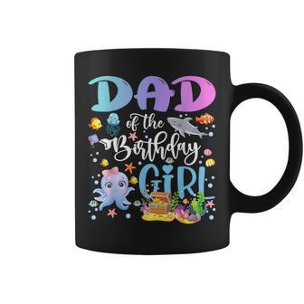 Dad Of The Birthday Girl Sea Fish Ocean Aquarium Coffee Mug - Monsterry