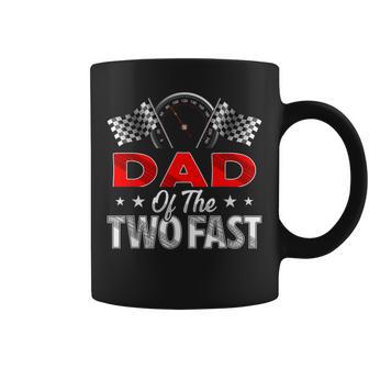 Dad Of The Two Fast Second Birthday Racing Car Family Coffee Mug - Thegiftio UK