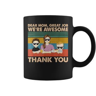 Dear Mom Great Job We're Awesome Thank You Coffee Mug | Seseable UK