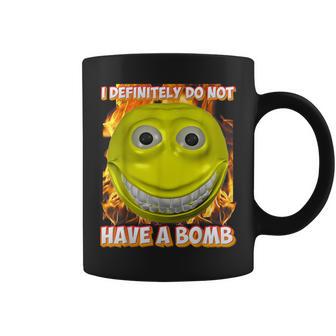 I Definitely Do Not Have A Bomb Brainrot Meme Memes Coffee Mug | Mazezy