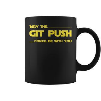 Developer May The Git Push Force Be With You コーヒーマグ - Kawaiitshirt