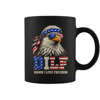 Dilf Damn I Love Freedom Eagle Patriotic 4Th Of July Coffee Mug - Thegiftio UK