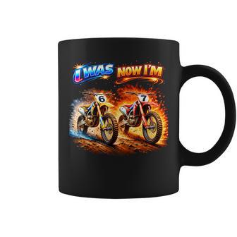 Dirt Bike Birthday Boy I Was 6 Now I'm 7 Six Seven 67 Coffee Mug - Thegiftio