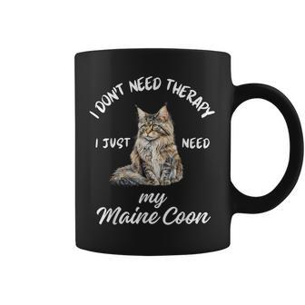 Diseño Para Amantes De Los Gatos De Maine Coon I Just Need My Maine Coon Taza de café - Regaloses