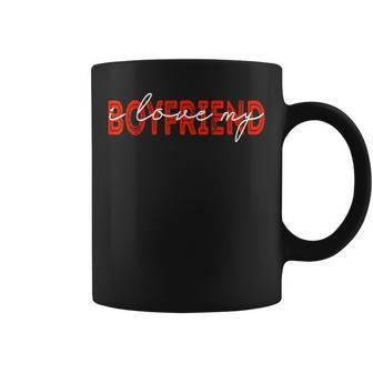 Divertida I Love My Boyfriend I Love My Boyfriend Para Hombres Y Es Taza de café - Regaloses