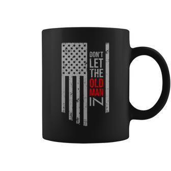 Don't Let The Old Man In Retro Vintage Usa American Flag Coffee Mug - Thegiftio UK