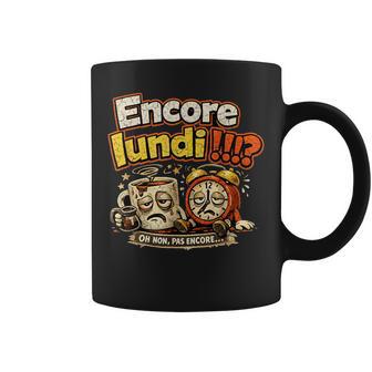 Encore Lundi Cadeau Homme Drole Humour Original Tasse - Cadeauxyz