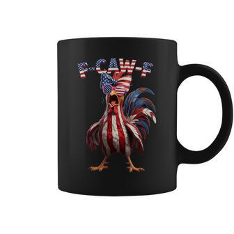 F Caw F Rooster 4Th Of July American Flag Fawk Chicken Humor Coffee Mug - Thegiftio UK