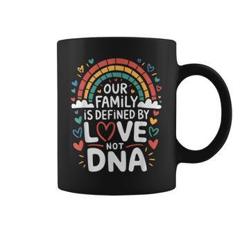 Our Family Is Defined By Love Adoption Day Adoptive Parents Coffee Mug - Monsterry