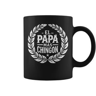Fathers Day Or Dia Del Padre Or El Papa Mas Chingon Coffee Mug - Thegiftio UK