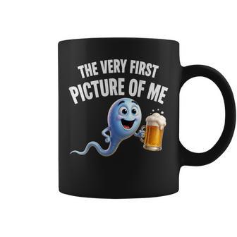 The Very First Picture Of Me Beer Drinking Sperm Joke Coffee Mug | Seseable UK