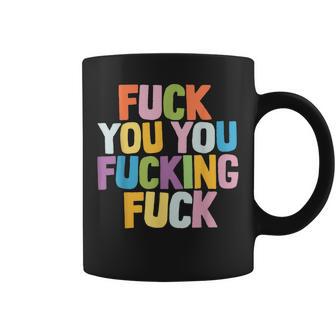 Fuck You Fucking Fuck コーヒーマグ - Kawaiitshirt