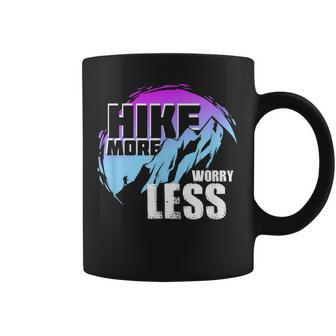 Hiking T Hike More Worry Less Mountain Coffee Mug - Thegiftio
