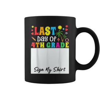 Student Girl Kids School Last Day Of 4Th Grade Sign My Coffee Mug - Thegiftio UK