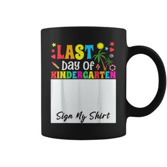Student School Girl Last Day Of Kindergarten Sign My Coffee Mug - Thegiftio UK