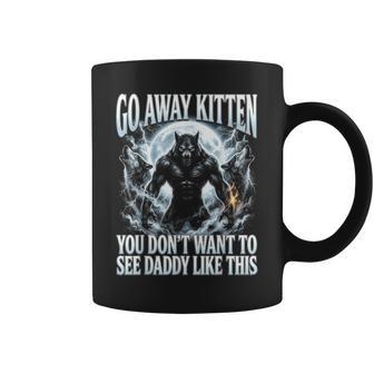 Go Away Kitten Wolf Meme Bootleg Alpha Wolf Werewolf Coffee Mug - Thegiftio UK