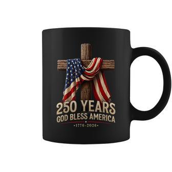 God Bless America 250 Years 1776 2026 Christian 4Th Of July Coffee Mug - Thegiftio UK