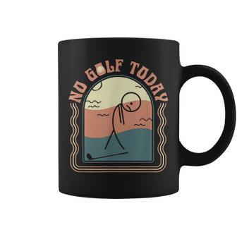 Gracioso No Golf Hoy Taza de café - Regaloses