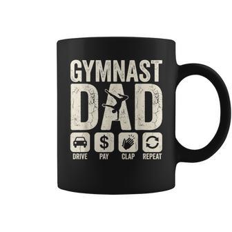 Gymnastics Dad Drive Pay Clap Repeat Gymnast Parents Coffee Mug - Thegiftio UK