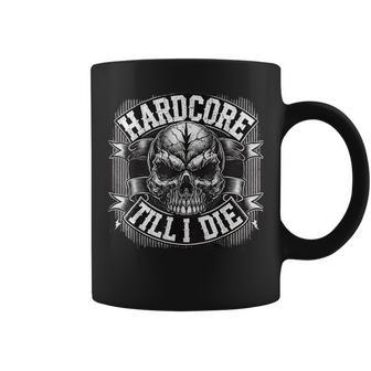 Hardcore Hasta Que Muera -Kull Hardcore Taza de café - Regaloses
