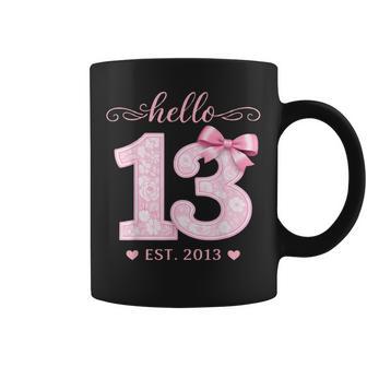 Hello Thirn Est 2013 13º Cumpleaños Coqueta Niña De 13 Taza de café - Regaloses