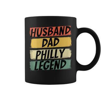 Husband Dad Philly Legend Philadelphia Father's Day Coffee Mug - Thegiftio