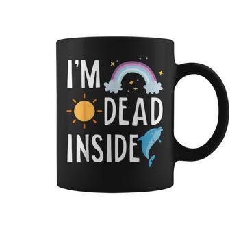 I'm Dead Inside Happy Rainbowunshine Dolphin ファニーtシャツ コーヒーマグ - Kawaiitshirt