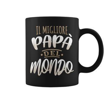Il Migliore Papa Del Mondo Fête Des Pères Italie Tasse - Cadeauxyz