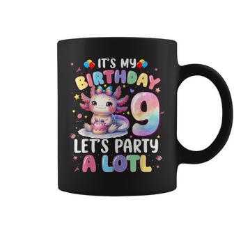 I'm 9Th Birthday Girl Cute Axolotl 9 Year Old Bday Kids Coffee Mug - Thegiftio