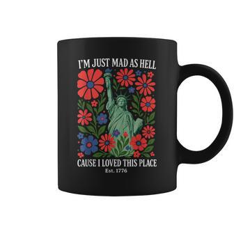I'm Just Mad As Hell Patriotic Vintage July 4Th Resistance Coffee Mug - Thegiftio UK