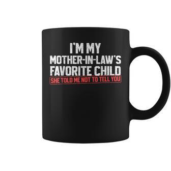 I'm My Mother-In-Law's Favorite Child Son Daughter Coffee Mug - Monsterry