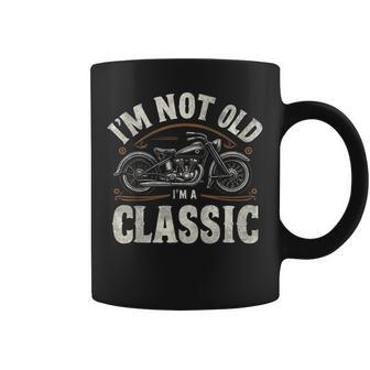 I'm Not Old I'm Classic Retro Vintage Motorcycle Quote Coffee Mug - Thegiftio UK