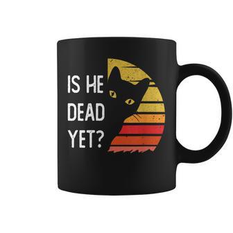 Is-He-Vintage-Dead-Yet Cat Coffee Mug - Thegiftio UK