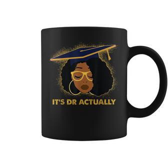 Its Doctor Actually Graduation Healthcare Afro Black Women Coffee Mug - Thegiftio UK