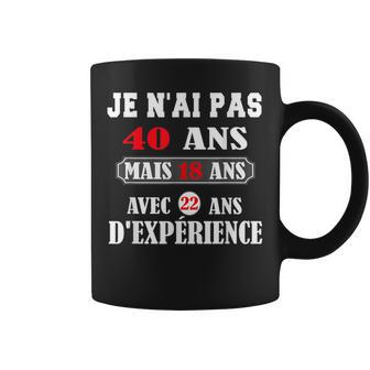 Je N'ai Pas 40 Ans Anniversaire Cadeau Homme Humor Taza de café - Regaloses
