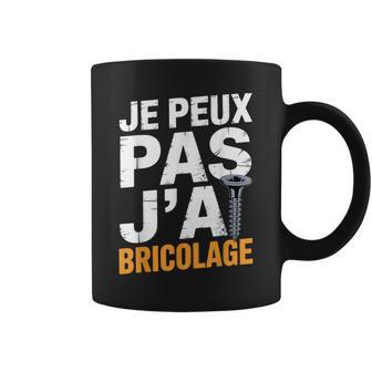 Je Peux Pas J'ai Bricolage – Humour Atelier Tasse - Cadeauxyz