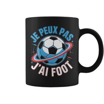 Je Peux Pas J'ai Foot Maillot De Foot Ballon Football Foot Tasse - Cadeauxyz