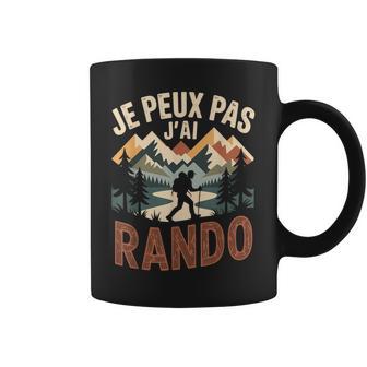 Je Peux Pas J'ai Rando Montagne Tasse - Cadeauxyz