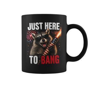 Just Here To Bang Raccoon 4Th Of July Fireworks Coffee Mug - Thegiftio UK