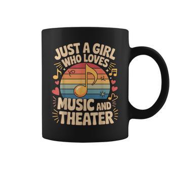 Just A Girl Who Loves Music And Theater Drama Lovers Girls Coffee Mug - Thegiftio