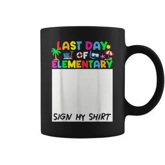 Last Day Of Elementary Sign My Student Kids Boys Coffee Mug - Monsterry