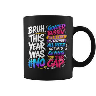 Last Day Of School Bruh This Year Was Goated No Cap Coffee Mug - Thegiftio UK
