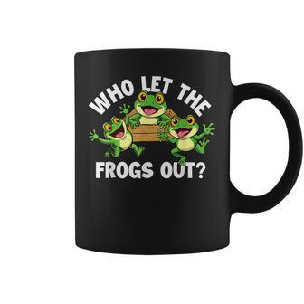 Who Let The Frogs Out Amphibian Lover Frog Owner Coffee Mug - Thegiftio UK