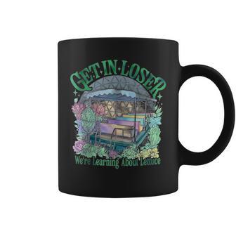 Get In Loser We’Re Gonna Learn About Lettuce Coffee Mug - Thegiftio UK