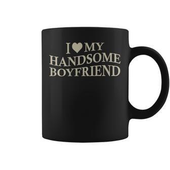 I Love My Handsome Boyfriend Girlfriend On Back Coffee Mug | Seseable UK