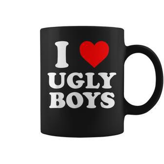 I Love Heart Ugly Boys Coffee Mug - Thegiftio