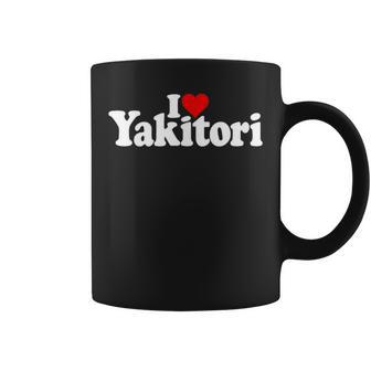 I Love Heart 焼き鳥 日本の鶏串 コーヒーマグ - Kawaiitshirt