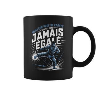 Meilleur Prof De Karate Jamais Egaleouvent Imite Tasse - Cadeauxyz