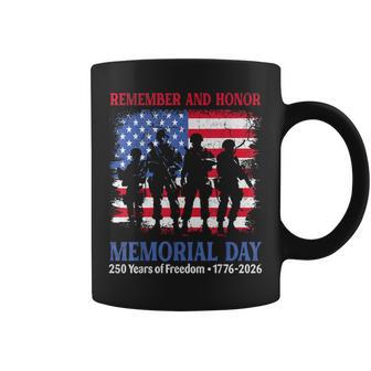 Memorial Day Remember And Honor 250 Yrs Freedom 1776 2026 Coffee Mug - Thegiftio UK